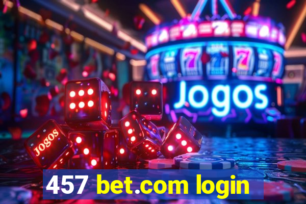 457 bet.com login